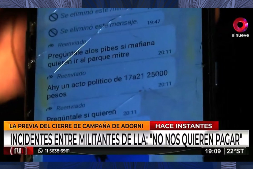 Papelón en el cierre de campaña de LLA: Se filtraron reclamos por pagos a militantes.