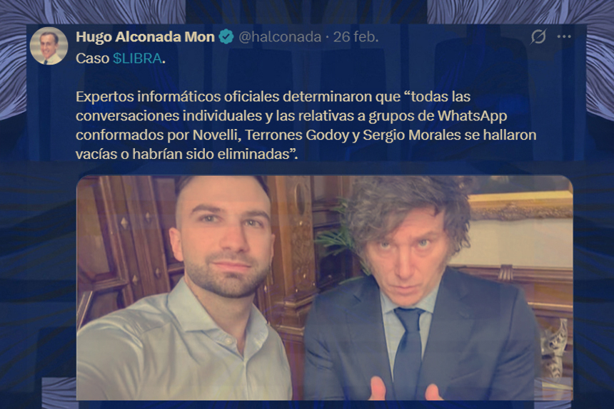 Escándalo: Peritaje oficial confirma chats entre Milei y Novelli por $LIBRA y detecta mensajes eliminados